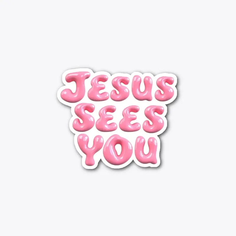 Jesus Sees You